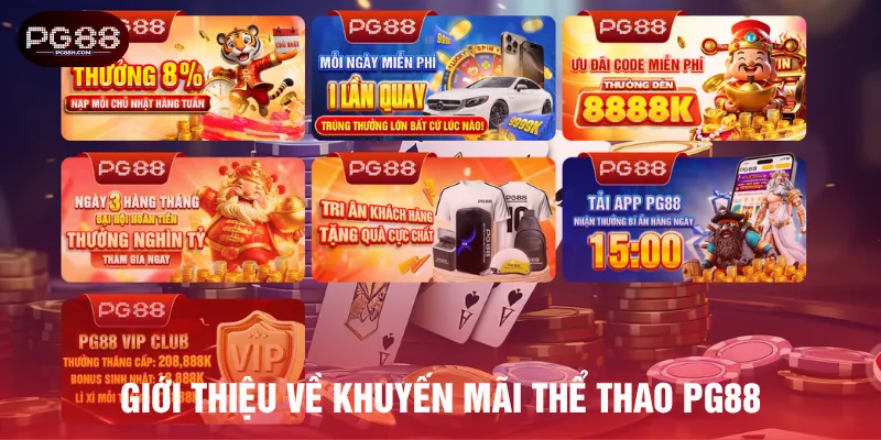 Khuyến mãi thể thao PG88 là chương trình hot hiện nay